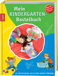 Mein Kindergarten-Bastelbuch