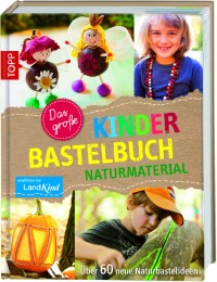 Das große Kinderbastelbuch - Naturmaterial - Cover