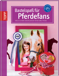 Bastelspaß für Pferde-Fans - Cover