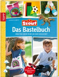 Scout - Das Bastelbuch