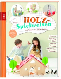 Holz-Spielwelten - Cover