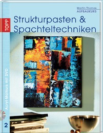 Strukturpasten & Spachteltechniken - Cover