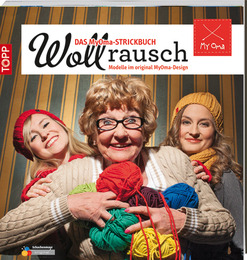 Wollrausch - Das myOma-Strickbuch - Cover