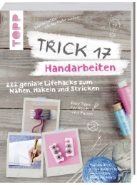 Trick 17 - Handarbeiten