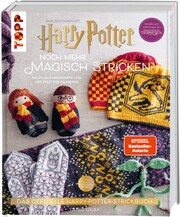 Harry Potter: Noch mehr magisch stricken. SPIEGEL Bestseller-Autorin - Cover
