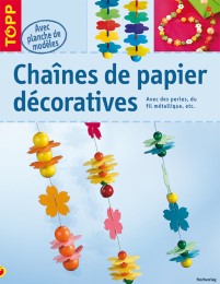 Chaines de papier décoratives