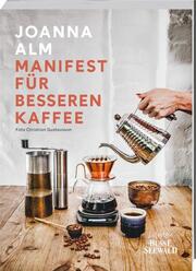 Manifest für besseren Kaffee