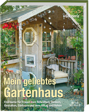 Mein geliebtes Gartenhaus - Cover