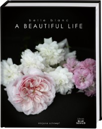 Belle Blanc - A Beautiful Life