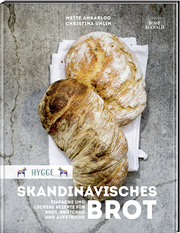 Hygge - Skandinavisches Brot