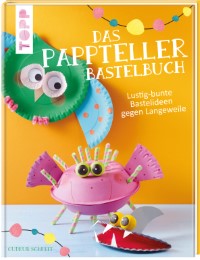 Das Pappteller-Bastelbuch - Cover