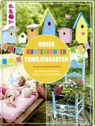 Unser kunterbunter Familiengarten - Cover