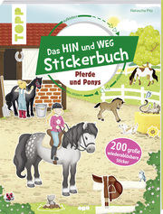 Das Hin-und-weg-Stickerbuch - Pferde und Ponys