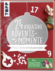 24 kreative Adventsmomente - Mein Adventskalender - Cover