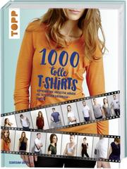 1000 tolle T-Shirts nähen - Cover