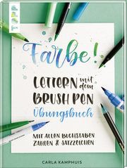 Farbe! Lettern mit dem Brush Pen - Übungsbuch - Cover