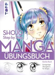 Shojo - Manga Step by Step Übungsbuch