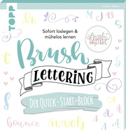 Brush Lettering - Der Quick-Start-Block