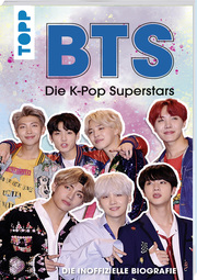 BTS: Die K-Pop Superstars