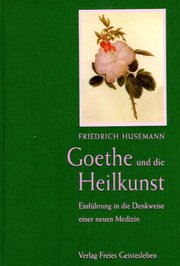 Goethe und die Heilkunst