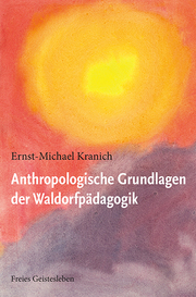 Anthropologische Grundlagen der Waldorfpädagogik - Cover