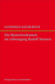 Die Mysteriendramen im Lebengsgang Rudolf Steiners - Cover