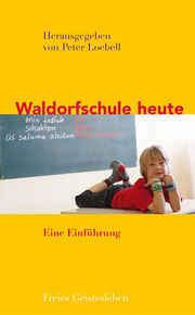 Waldorfschule heute - Cover