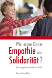 Wie lernen Kinder Empathie und Solidarität? - Cover