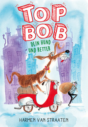 Top Bob - dein Hund und Retter - Cover