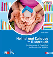 Heimat und Zuhause im Bilderbuch - Cover