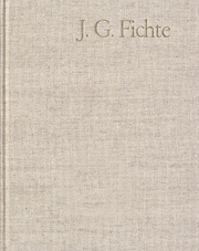 Johann Gottlieb Fichte: Gesamtausgabe / Reihe II: Nachgelassene Schriften.Band 1: Nachgelassene Schriften 1780-1791