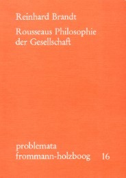 Rousseaus Philosophie der Gesellschaft