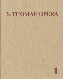 Thomas von Aquin: Opera Omnia / Band 1: In quattuor libros Sententiarum - Cover