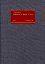 Die Fragmente zur Dialektik der Stoiker / Neue Sammlung der Texte mit deutscher Übersetzung und Kommentaren - Cover