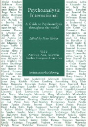 Psychoanalysis International / Volume 2: America, Asia, Australia, Further European Countries