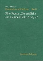 Über Freuds 'Die endliche und unendliche Analyse'