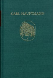 Carl Hauptmann: Sämtliche Werke / Band VIII, 1: Späte Erzählungen (Textband)