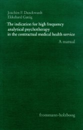 The indication for high-frequency analytical psychotherapy in the contractual medical health service - Cover