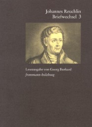 Johannes Reuchlin: Briefwechsel. Leseausgabe / Band 3: 1514-1517