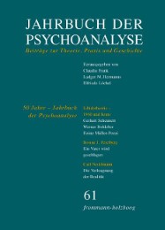 Jahrbuch der Psychoanalyse / Band 61: 50 Jahre >Jahrbuch der Psychoanalyse<