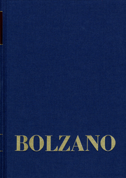 Bernard Bolzano Gesamtausgabe Reihe II: Nachlaß. A. - Cover