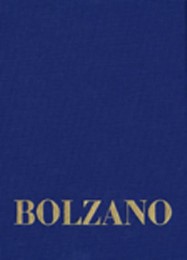 Bernard Bolzano Gesamtausgabe / Reihe II: Nachlaß.A.Nachgelassene Schriften.Band 18,1: Erbauungsreden des Studienjahres 1810/1811.Erster Teil