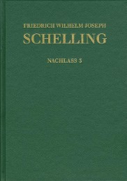 Friedrich Wilhelm Joseph Schelling: Historisch-kritische Ausgabe / Reihe II: Nachlaß.Band 3.Frühe theologische Arbeiten 1790-1791