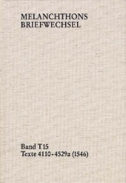 Melanchthons Briefwechsel / Band T 15: Texte 4110-4529a (1546) - Cover