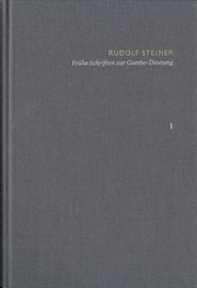 Frühe Schriften zur Goethe-Deutung