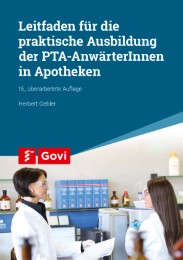 Leitfaden für die praktische Ausbildung von PTA-AnwärterInnen in Apotheken