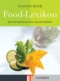 Das Teubner Food-Lexikon