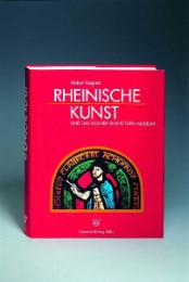 Rheinische Kunst und das Kölner Schnütgen-Museum