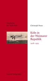 Köln in der Weimarer Republik 1918-1933 - Cover