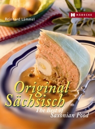Original Sächsisch - The Best of Saxon Food